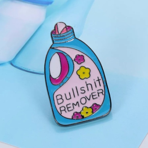 Jewelry - Bullshit Remover Pin